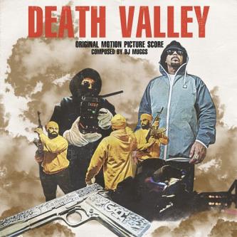 DJ Muggs - Death Valley (Original Motion Picture Score)